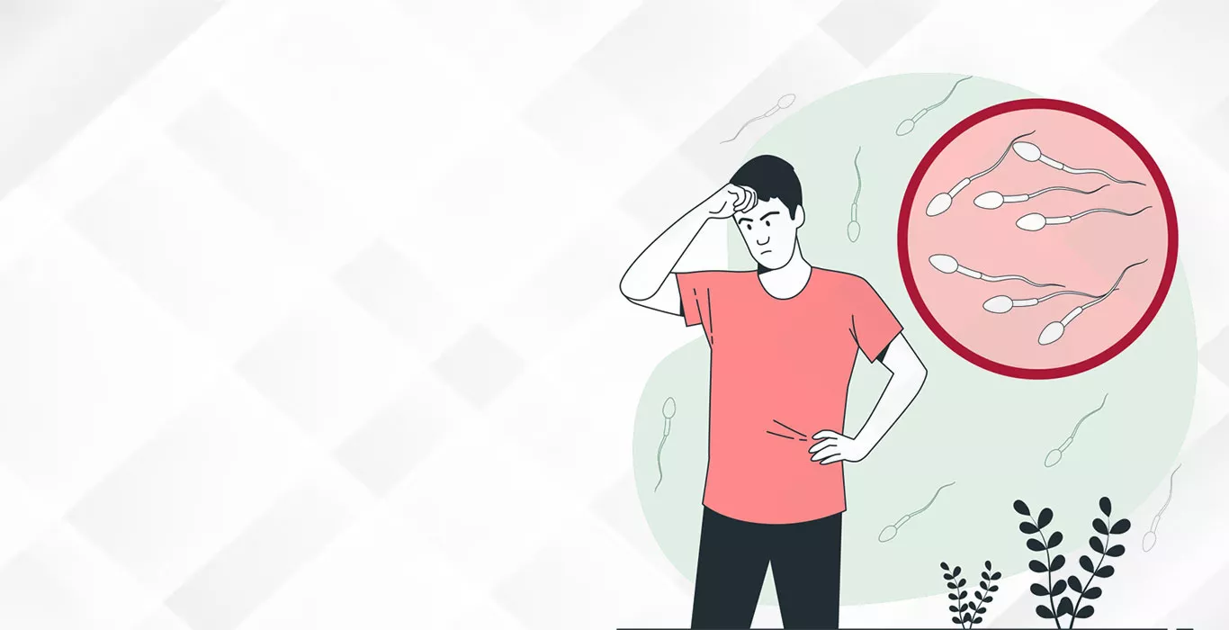 Azoospermia (No Sperm Count)