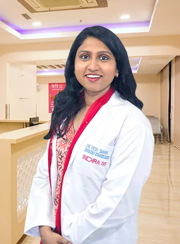 Indira IVF Dr. Vedi Shah