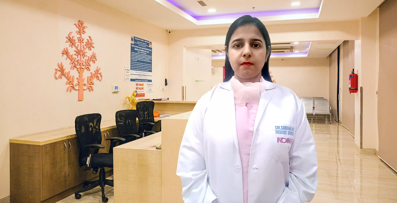 Indira IVF Dr. Sneha Lata 