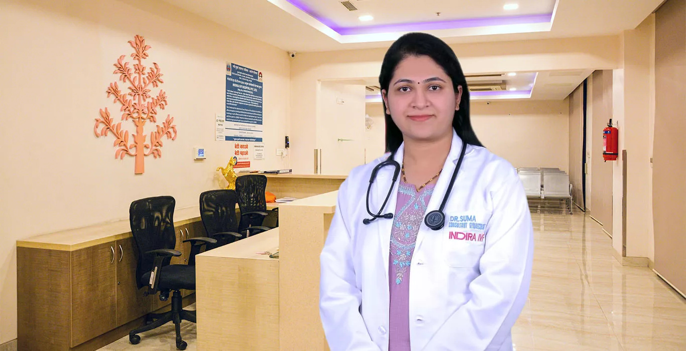 Indira IVF Dr. Suma B 